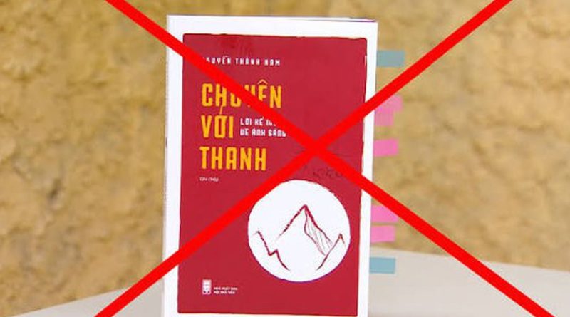 XỬ PHẠT 23 CƠ QUAN BÁO CHÍ VÌ ĐĂNG BÀI CA NGỢI CUỐN SÁCH “CHUYỆN VỚI THANH”
